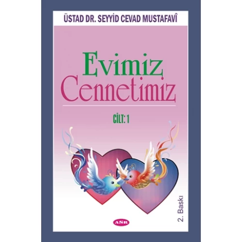 EVİMİZ VE CENNETİMİZ C.1
