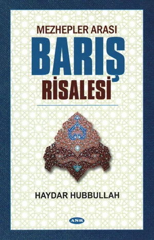 Mezhepler Arası Barış Risalesi