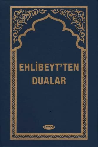 EHL-İ BEYT'TEN DUALAR (PLASTİK CİLT)