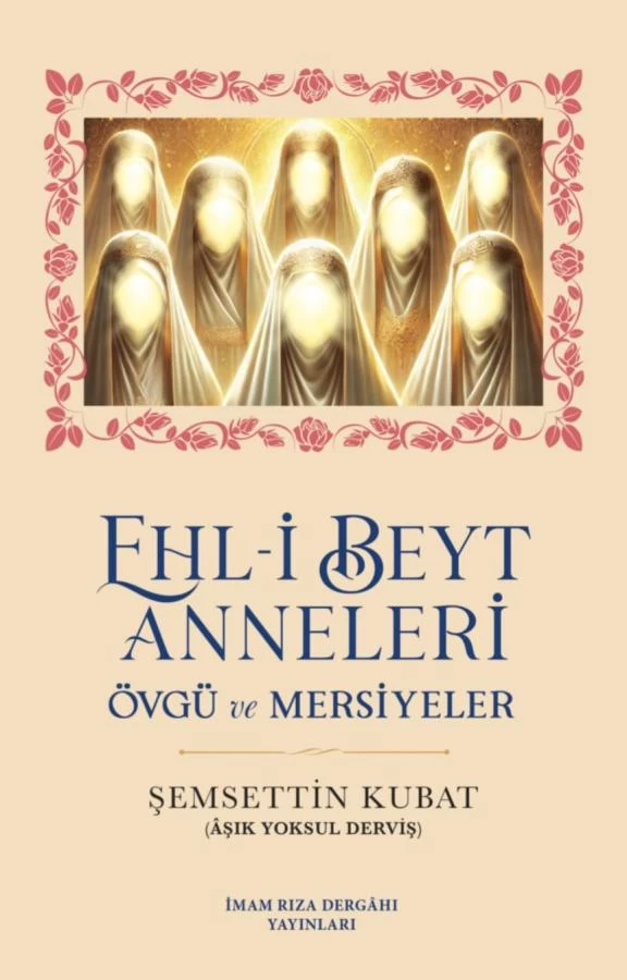 EHL-İ BEYT ANNELERİ