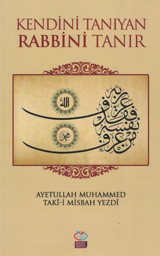 KENDİNİ TANIYAN RABBİNİ TANIR