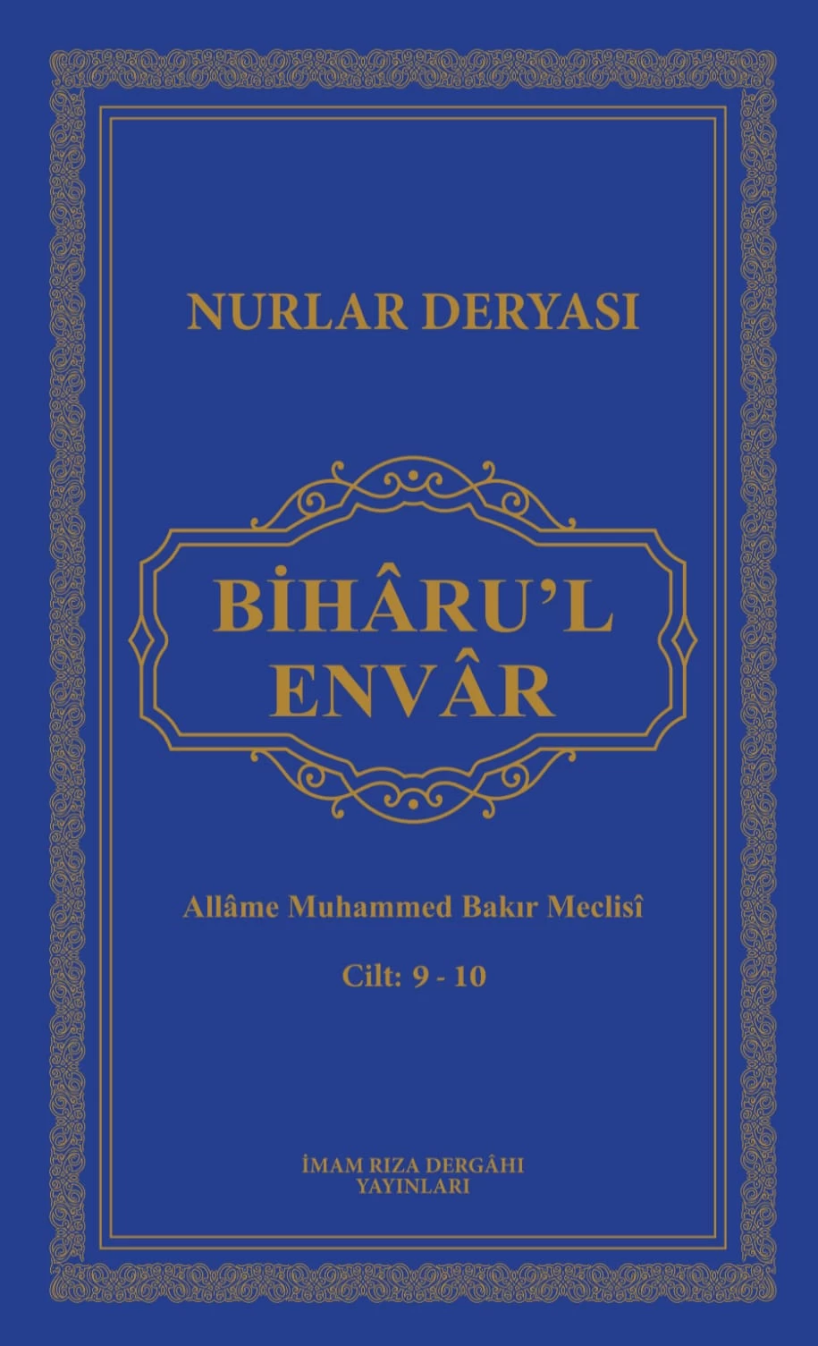 BİHÂRU'L ENVÂR 9-10