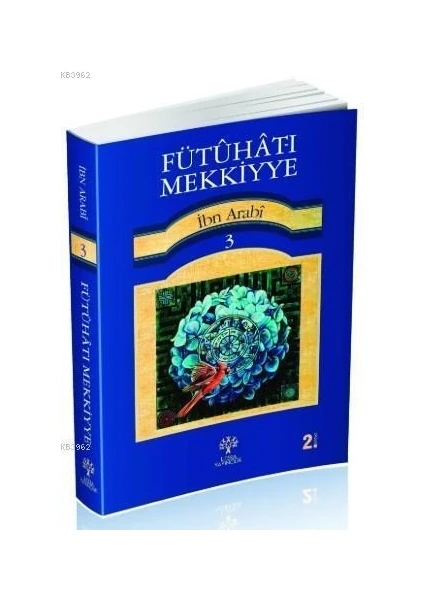 Fütuhat-I Mekkiyye 3