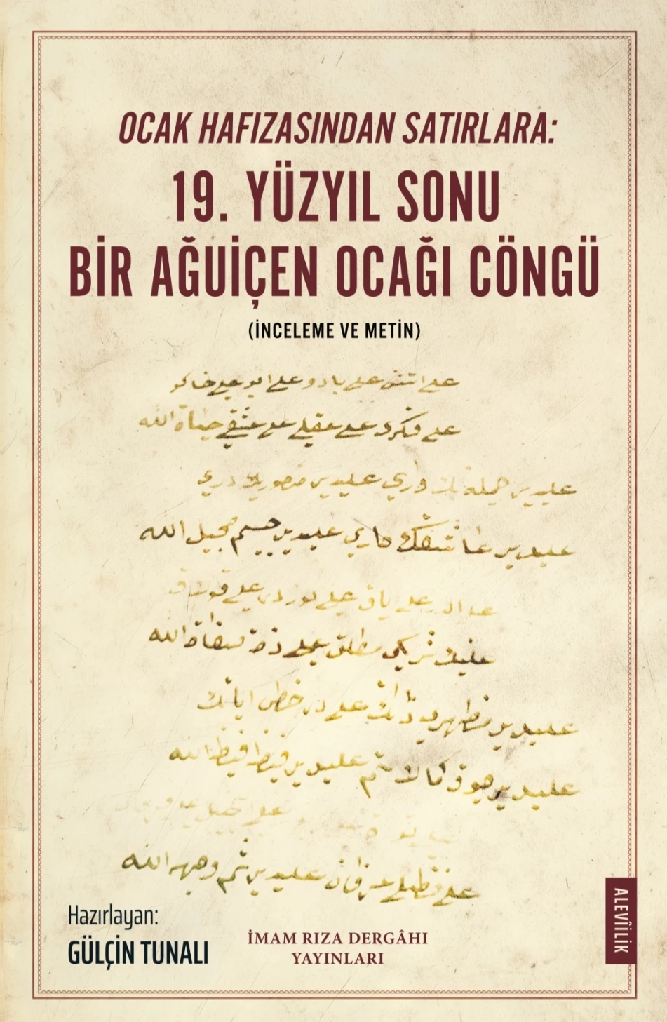 BİR AĞUİÇEN OCAĞI CÖNGÜ