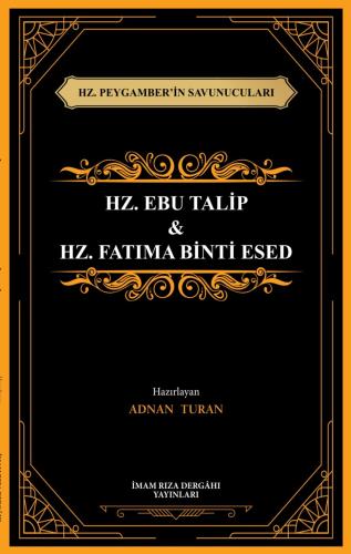 HZ. EBU TALİP & HZ. FATIMA BİNTİ ESED