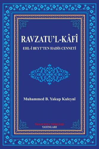 RAVZATU’L-KAFİ