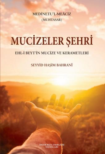 MUCİZELER ŞEHRİ