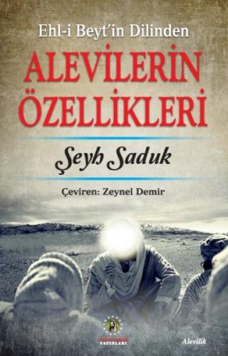 ALEVİLERİN ÖZELLİKLERİ