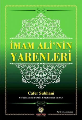 İMAM ALİ'NİN YARENLERİ