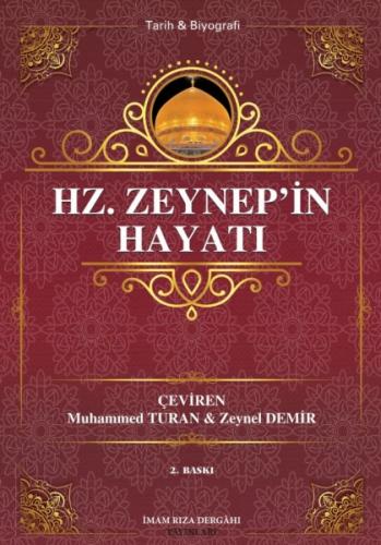 HZ. ZEYNEP'İN HAYATI