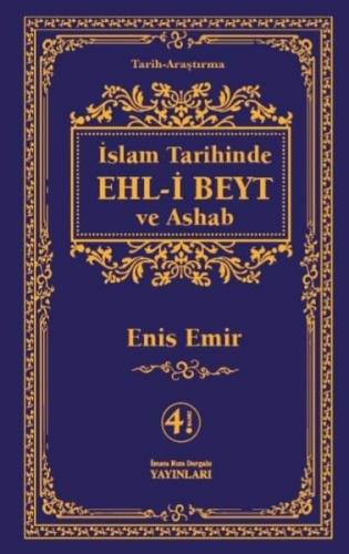 İSLAM TARİHİNDE EHL-İ BEYT VE ASHAB