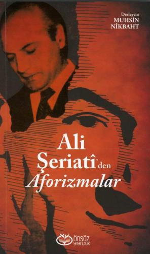 Ali Şeriati'den Aforizmalar