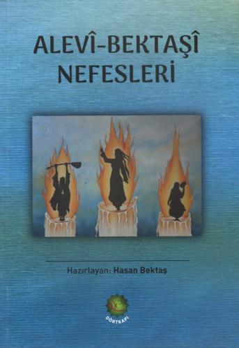 ALEVİ - BEKTAŞİ NEFESLERİ