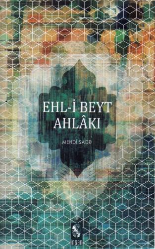 EHL-İ BEYT AHLAKI