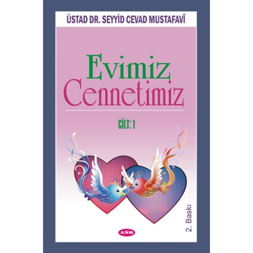 EVİMİZ VE CENNETİMİZ C.1