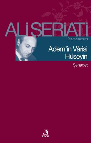 ADEM'İN VARİSİ HÜSEYİN