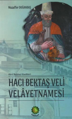 HACI BEKTAŞ VELİ VELAYETNAMESİ