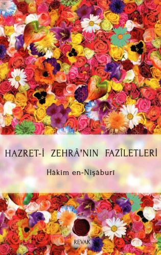 HAZRET-İ ZEHRA'NIN FAZİLETLERİ