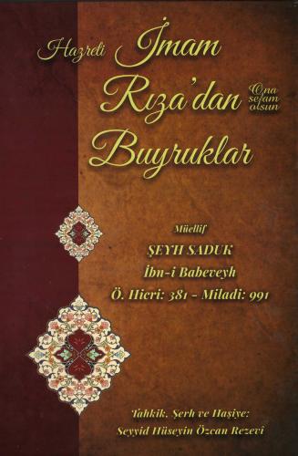 HAZRETİ İMAM RIZA'DAN BUYRUKLAR