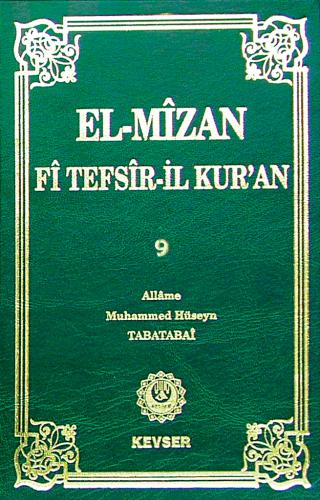 EL-MİZAN Fİ TEFSİR'İL-KUR'AN C.9