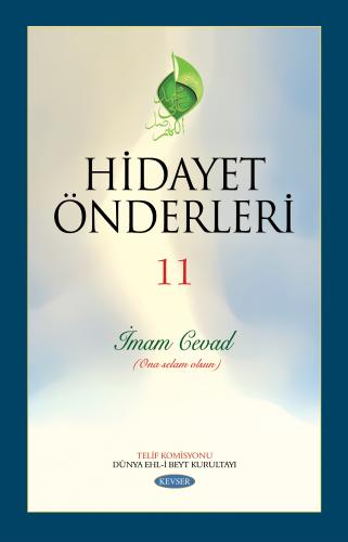 HİDAYET ÖNDERLERİ C.11 (İMAM MUHAMMED TAKİ)