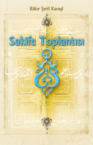 SAKİFE TOPLANTISI