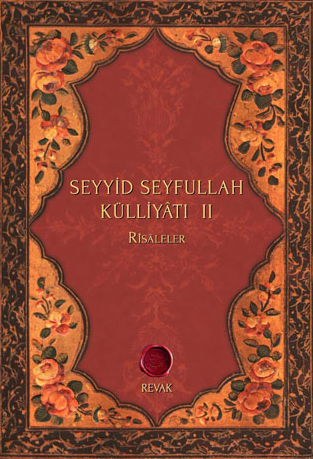 SEYYİD SEYFULLAH KÜLLİYATI 2