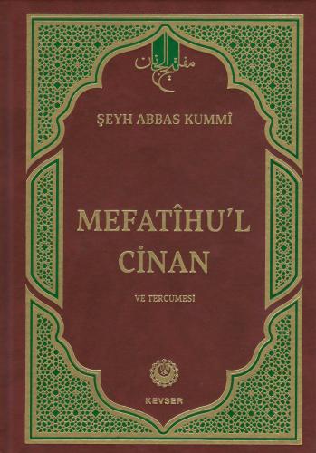 MEFATİHU'L CİNAN (KEVSER)