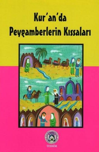 Kur'an'da Peygamberlerin Kıssaları