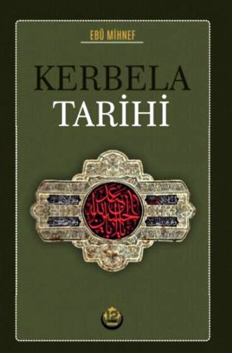 KERBELA TARİHİ