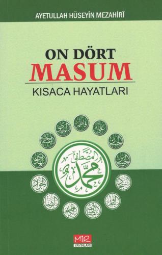 On Dört Masum Kısaca Hayatları