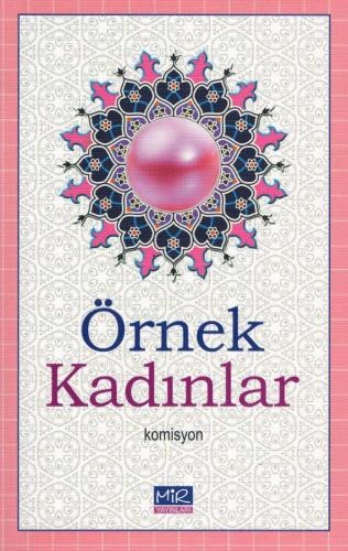 ÖRNEK KADINLAR