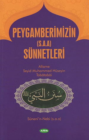 Peygamberimizin (s.a.a) Sünnetleri