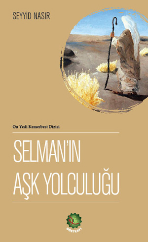 SELMAN'IN AŞK YOLCULUĞU