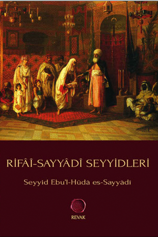 RİFAİ-SAYYADİ SEYYİDLERİ