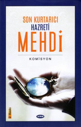 Son Kurtarıcı Hazreti Mehdi