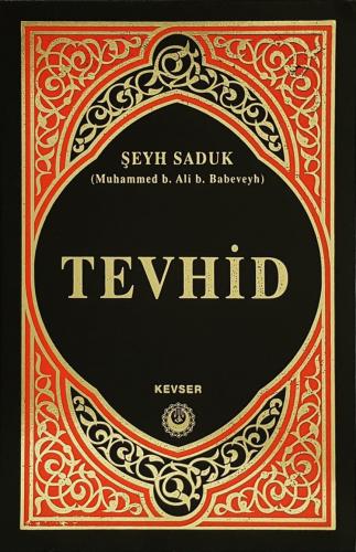 TEVHİD (ARAPÇA-TÜRKÇE)