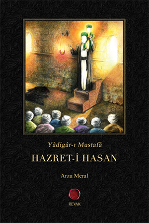 YADİGAR-I MUSTAFA HAZRAET-İ HASAN